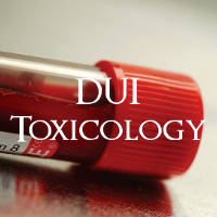 DUI Toxicology